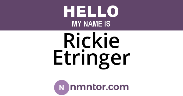 Rickie Etringer