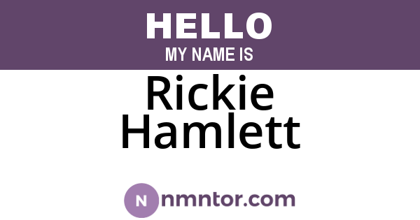 Rickie Hamlett