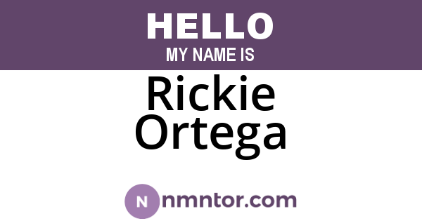 Rickie Ortega