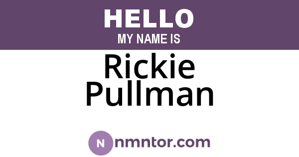 Rickie Pullman