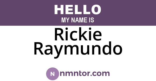Rickie Raymundo