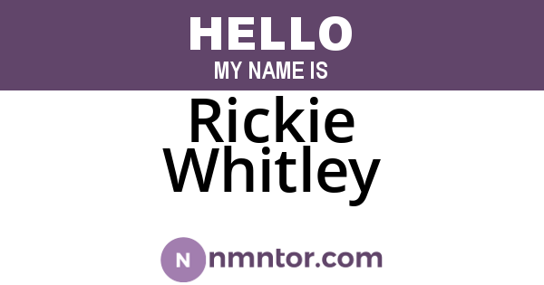 Rickie Whitley