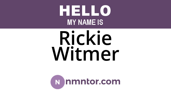Rickie Witmer