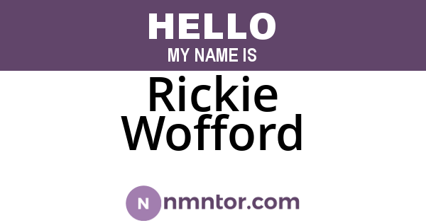 Rickie Wofford