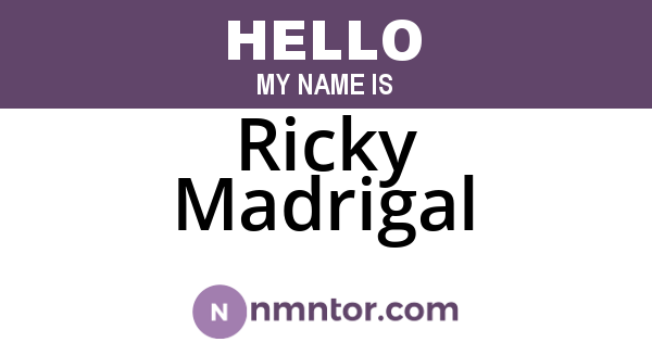 Ricky Madrigal