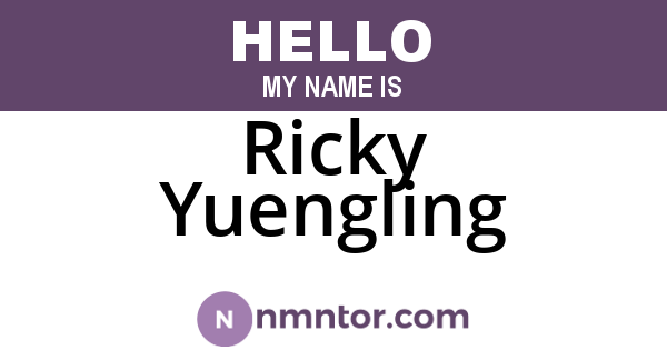 Ricky Yuengling