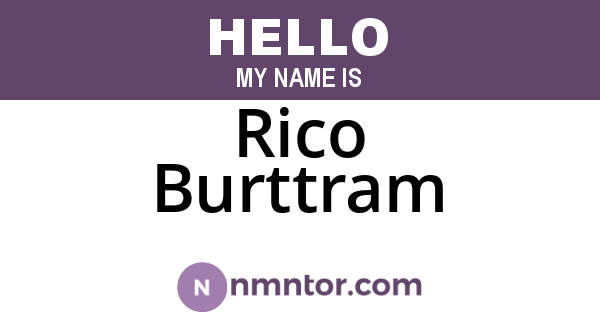 Rico Burttram