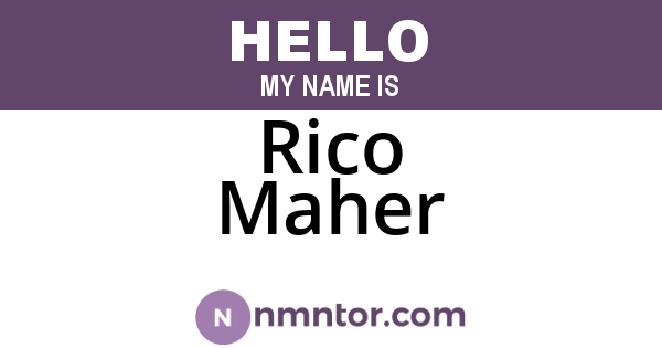 Rico Maher