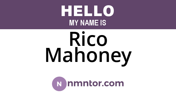 Rico Mahoney