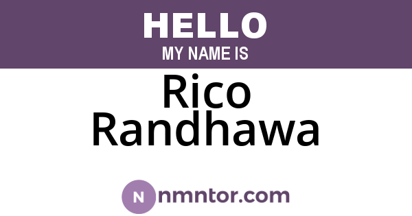 Rico Randhawa