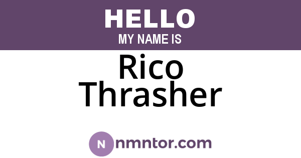 Rico Thrasher