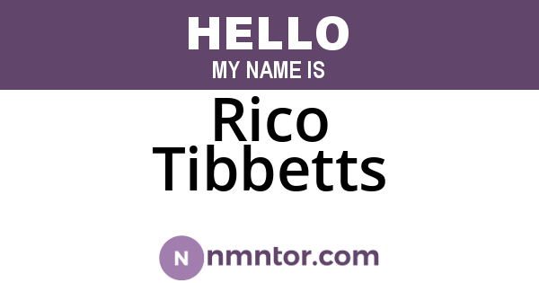 Rico Tibbetts