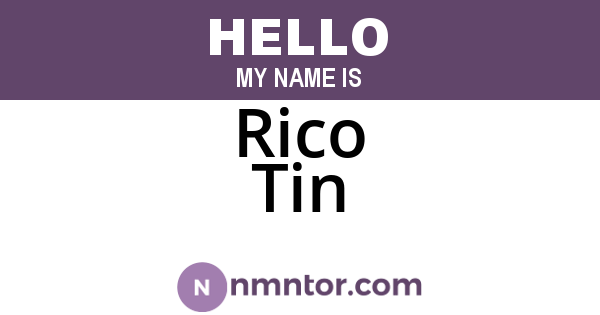 Rico Tin