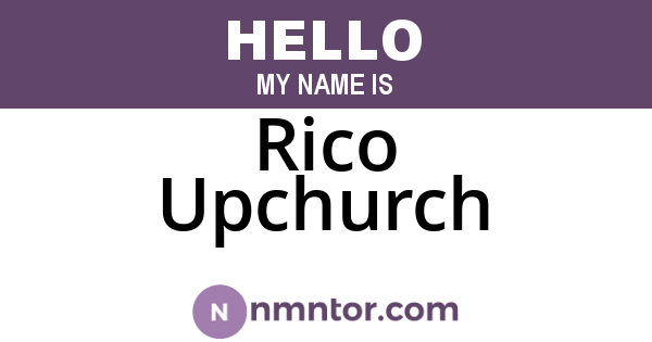 Rico Upchurch
