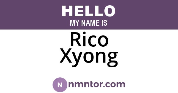 Rico Xyong