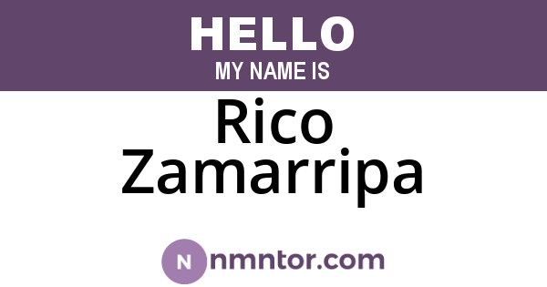 Rico Zamarripa