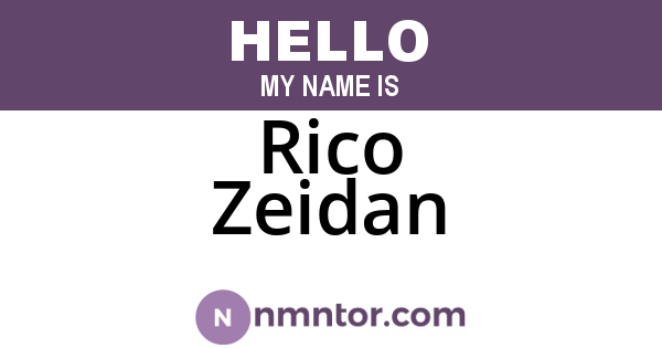 Rico Zeidan