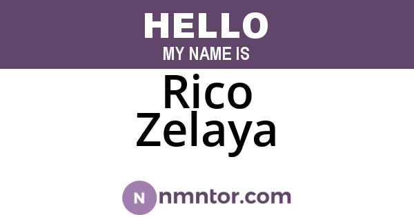 Rico Zelaya