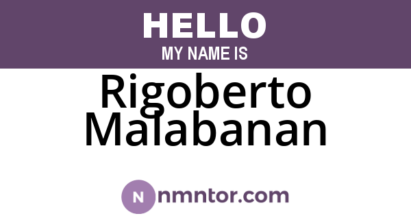 Rigoberto Malabanan