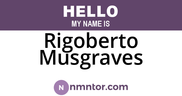 Rigoberto Musgraves