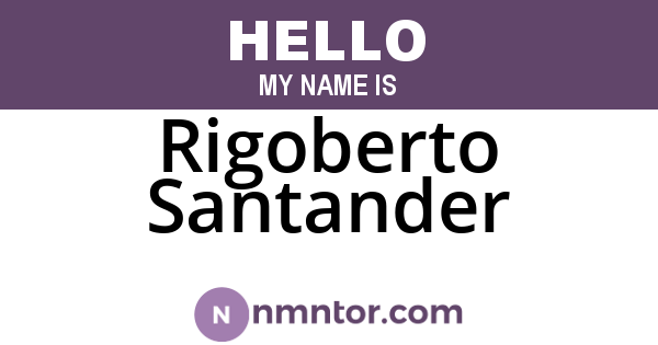 Rigoberto Santander