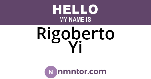 Rigoberto Yi