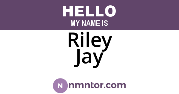 Riley Jay