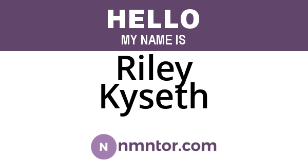 Riley Kyseth