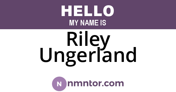 Riley Ungerland