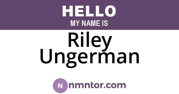Riley Ungerman