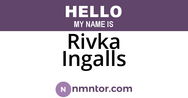 Rivka Ingalls