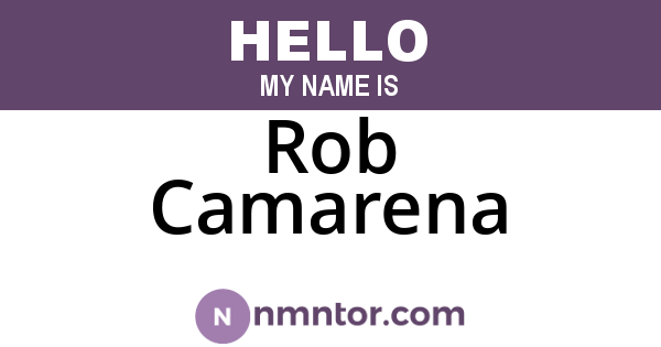 Rob Camarena