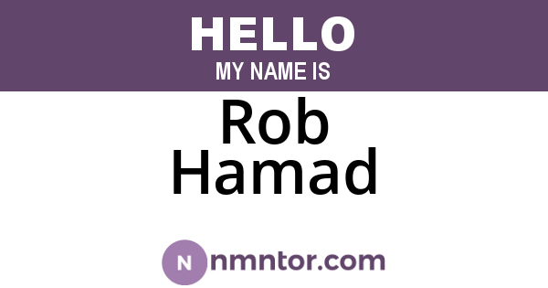 Rob Hamad