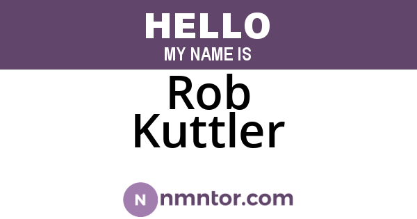 Rob Kuttler