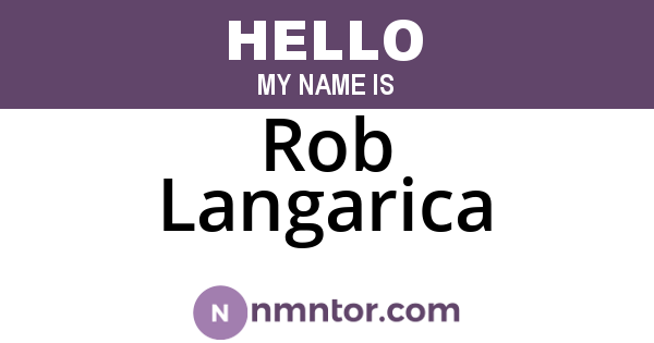 Rob Langarica