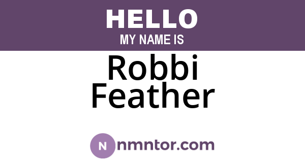 Robbi Feather