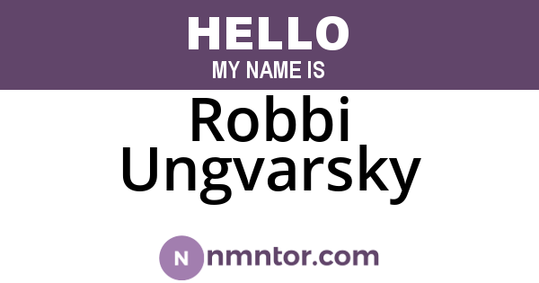 Robbi Ungvarsky