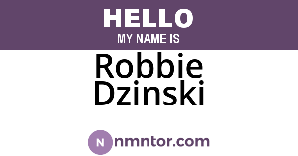 Robbie Dzinski