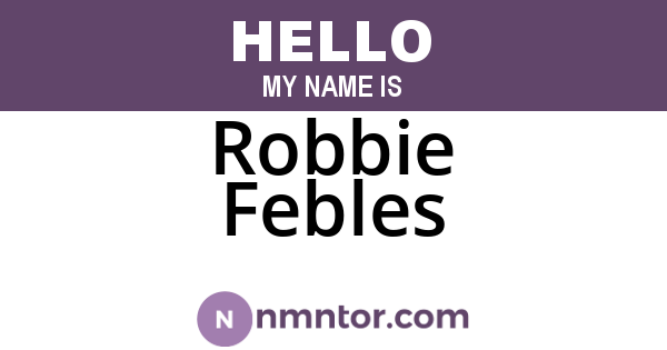 Robbie Febles