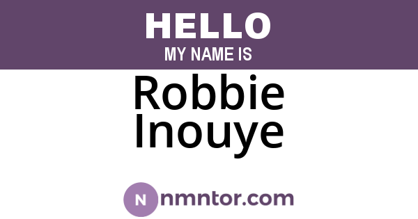 Robbie Inouye