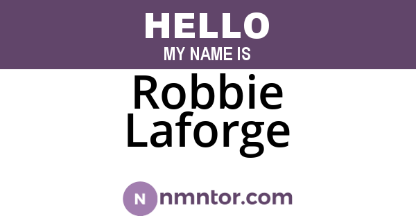 Robbie Laforge