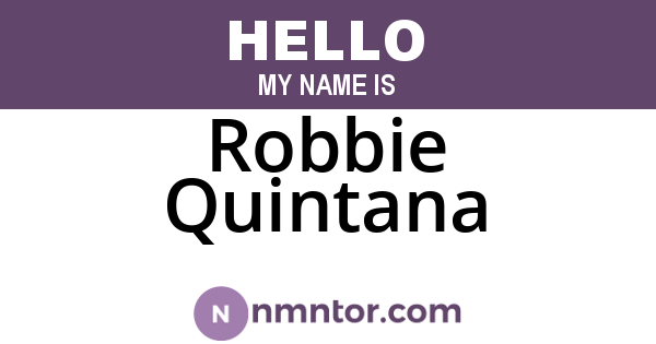 Robbie Quintana