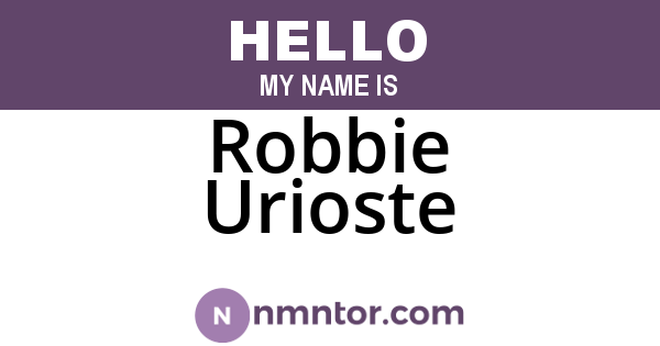 Robbie Urioste