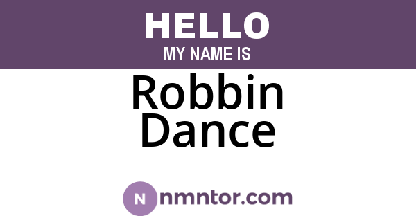 Robbin Dance