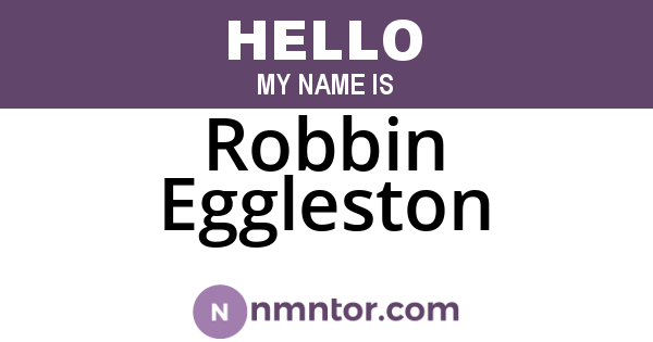 Robbin Eggleston