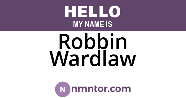 Robbin Wardlaw