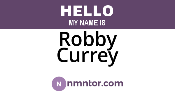 Robby Currey