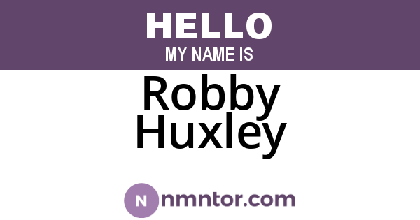 Robby Huxley