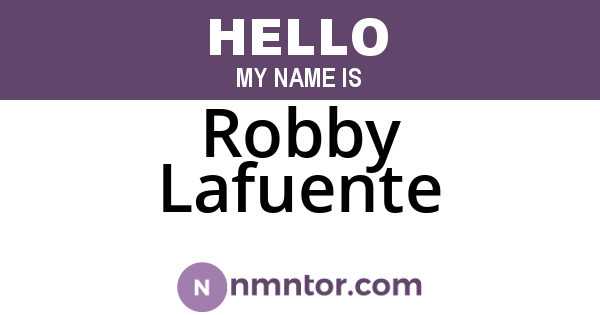 Robby Lafuente