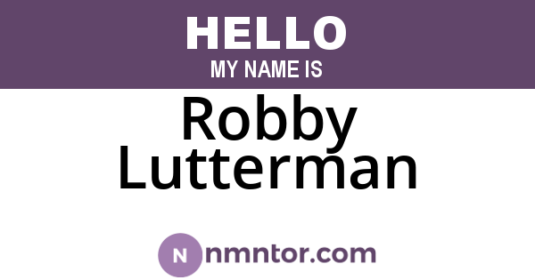 Robby Lutterman